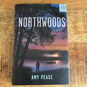 Northwoods by Amy Pease Hardcover Book EUC